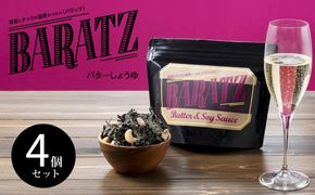 海苔とナッツの濃厚おつまみBARATZ（バラッツ） バターしょうゆ 4個セット  【お菓子 スナック 菓子 おかし 食品 】 041009_BP006