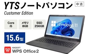 YTS ノートパソコン Customer Edition 15.6型 パソコン カスタマーモデル ビジネス カスタム Windows11 WPS Office メモリ 8GB SSD 256GB Core i5