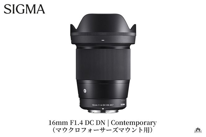 y֒򒬁zSIGMA 16mm F1.4 DC DN | Contemporaryy}CNtH[T[Yz