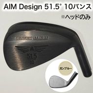 ゴルフウェッジ AIM Design 51.5°10バンス ( ガンブルー ) かっ飛びゴルフ塾 浦大輔 考案 ヘッドのみ ゴルフ ウェッジ