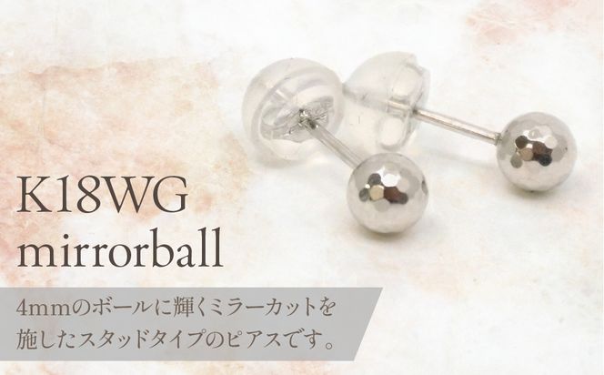 K18　ホワイトゴールド　ミラーボール丸玉　ピアス　4ｍｍ 管理番号686599 218-119-WG