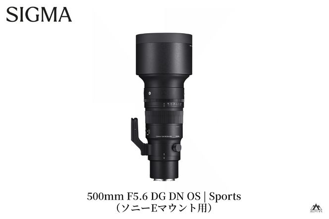 y֒򒬁zSIGMA 500mm F5.6 DG DN OS  | Sportsy\j[E}Egz