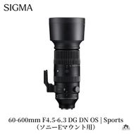 SIGMA 60-600mm F4.5-6.3 DG DN OS | Sports【ソニーEマウント】
