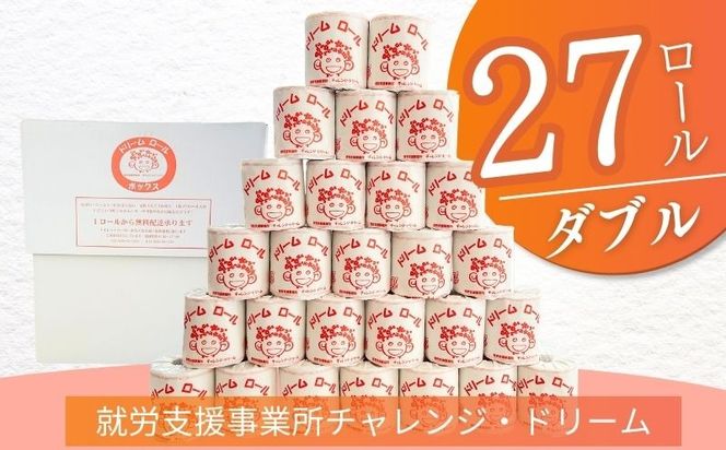 【ダブル27ロール】オリジナルトイレットペーパー　ドリームロール BF008